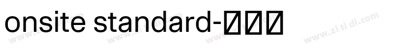 onsite standard字体转换